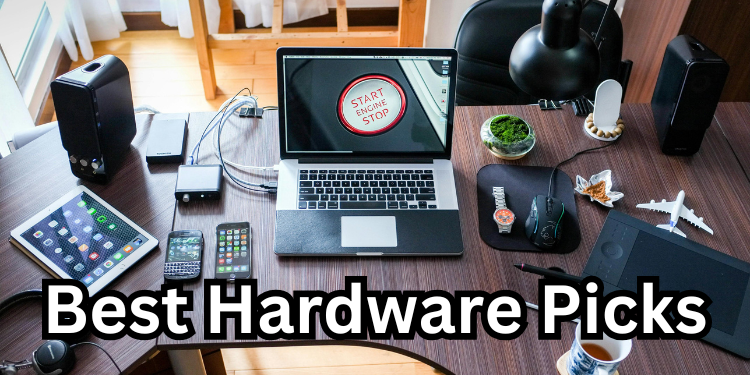 Best Hardware Picks | Gamerglen.com