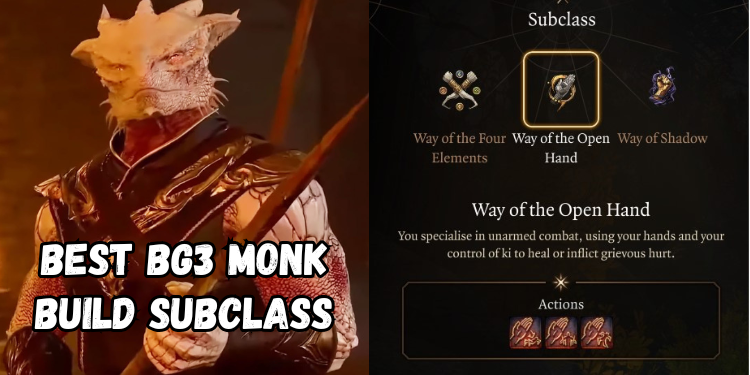 Best Bg3 Monk Build Subclass | Gamerglen.com