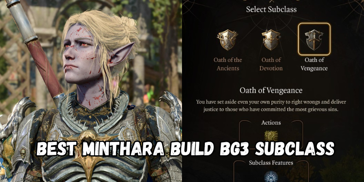 Best Minthara Build Bg3 Subclass | Gamerglen.com