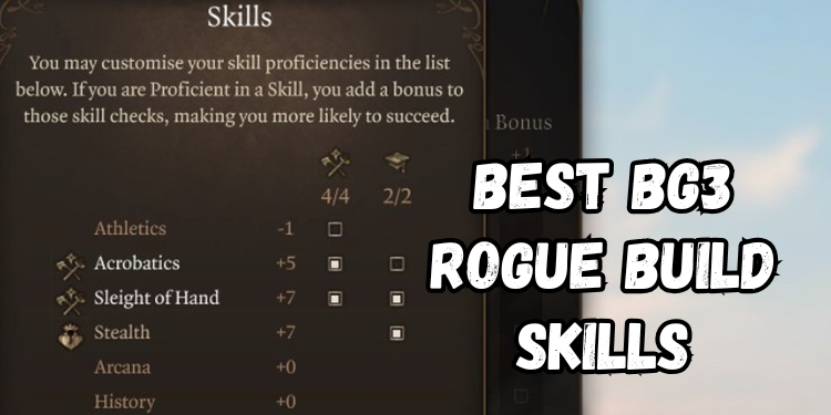 Best Bg3 Rogue Build Recommended Skills | Gamerglen.com