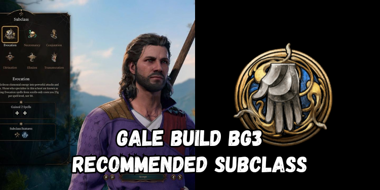 Gale Build Bg3 Recommended Subclass | Gamerglen.com