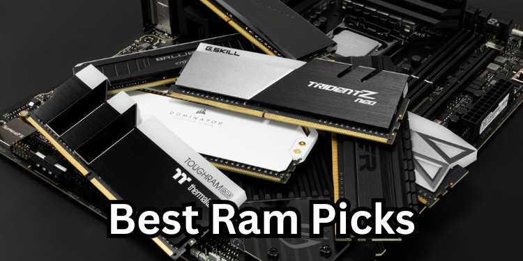 Best Ram Picks | Gamerglen.com